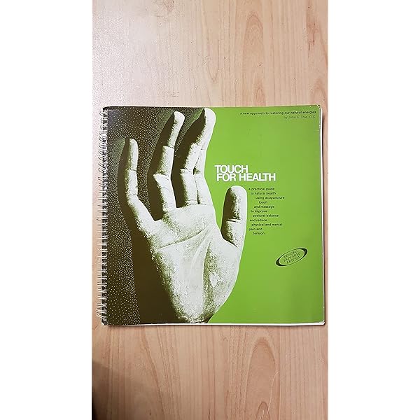 Touch for Health (Paperback): A Practical Guide to Natural Health