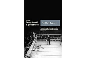 The Hurt Business: A Century of the Greatest Writing on Boxing (Sports Classics)
