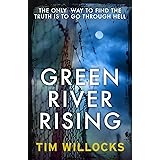 Green River Rising