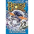 BEAST QUEST: 92: THORON THE LIVING STORM