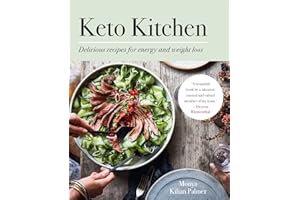 Keto Kitchen: Delicious recipes for energy and weight loss
