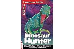 Dinosaur Hunter: I HERO: Immortals: Dinosaur Hunter (EDGE: I HERO: Immortals)