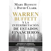 Warren Buffett y la interpretaci&oacute;n de estados financieros: Invertir en empresas con ventaja competitiva (Gesti&oacute;n 2000)