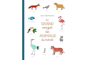 Le grand imagier des animaux du monde