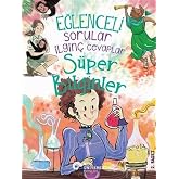 Eğlenceli Sorular İlgin&ccedil; Cevaplar - S&uuml;per Bilginler
