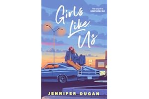 Girls Like Us: 2