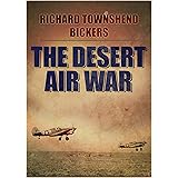 The Desert Air War: a gripping historical account of the RAF’s role in North Africa during World War Two