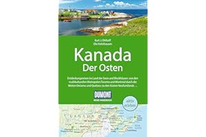 DUMONT Reise-Handbuch Reiseführer Kanada, Der Osten: mit Extra-Reisekarte
