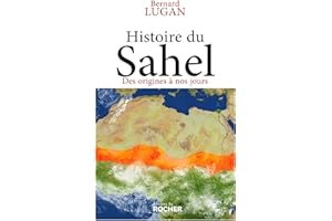 Histoire du Sahel: Des origines à nos jours