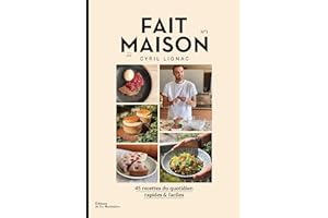 Fait Maison n°1: par Cyril Lignac