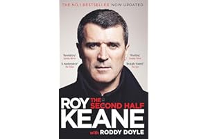 The Second Half: The Must-Read Autobiography from the Legendary Footballer and Co-host of The Overlap