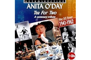 Anita O'Day: Tea for Two (A Centenary Tribute)
