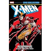 X-Men Epic Collection: Mutant Massacre