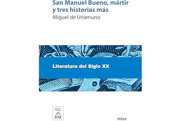 San Manuel Bueno martir