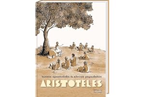 Aristoteles - Die Graphic Novel: Unterhaltsame Comic-Biografie ab 12 Jahren über den antiken Philosophen, seine Lehren und die Entstehung verschiedener Wissensbereiche
