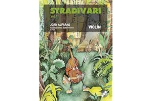 STRADIVARI VIOLÍN vol. 1 - (Castellano) | CD y audios online | Libro del alumno | Método violín para niños y para adultos | B.3602 | Método creativo ... | Joan Alfaras (edición española)