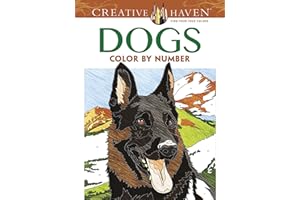 Dogs Color by Number Adult Coloring Book (Creative Haven)