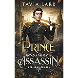 Prince and Assassin (Perilous Courts Book 1)