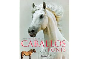 Atlas Ilustrado De Los Caballos Y Ponys