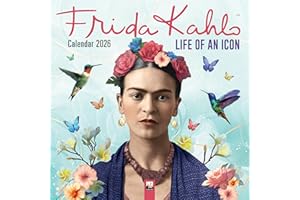Frida Kahlo: Life of an Icon Wall Calendar 2026 (Art Calendar)