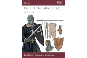 Knight Hospitaller (1): 1100-1306: Pt.1 (Warrior)