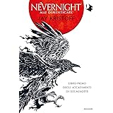 Mai dimenticare. Nevernight (Libro primo degli accadimenti di Illuminotte)