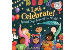 Let's Celebrate!: Special Days Around the World (World of Celebrations)