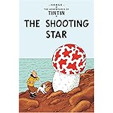 The Shooting Star: The Classic Children’s Illustrated Mystery Adventure Series (The Adventures of Tintin)