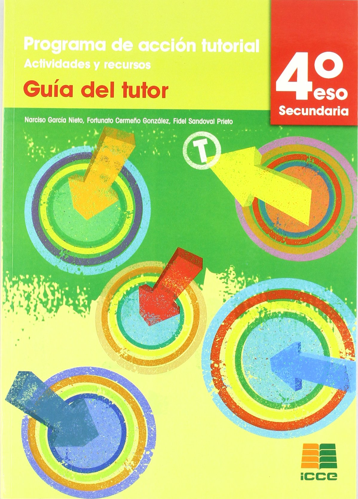 Tutorías, programa de acción tutorial, actividades y recursos, 4 ESO. Guía del tutor