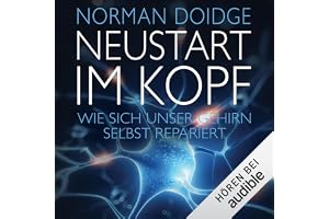 Neustart im Kopf: Wie sich unser Gehirn selbst repariert