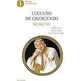 Nessuno: L'Odissea raccontata ai lettori d'oggi (Oscar bestsellers Vol. 908)