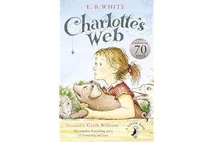 Charlotte's Web: The beloved modern classic from the bestselling author (A Puffin Book)