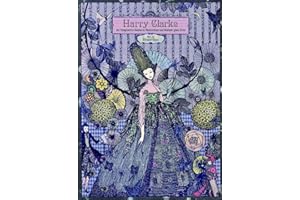 Harry Clarke: An Imaginative Genius in Illustrations and Stained-glass Art