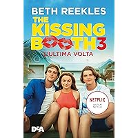 The kissing booth 3. L'ultima volta