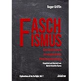 Faschismus: Eine Einführung in die vergleichende Faschismusforschung (Explorations of the Far Right)