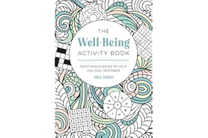 NO7 The Well-Being Activity Book: Soothing Puzzles to Help You Feel Restored