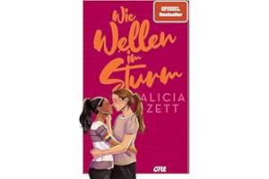 Wie Wellen im Sturm: Queere Haters-to-Lovers-Romance zwischen zwei Mädchen, die im selben Internats-Fußball-Team spielen (Band 1); ab 14 Jahre (Liebe ist, Band 1)