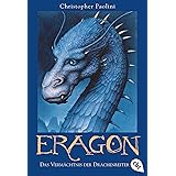 Das Vermächtnis der Drachenreiter: Eragon 1