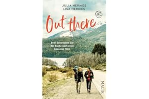 Out there: Zwei Schwestern auf der Suche nach einer besseren Welt | Nachhaltig um die Welt reisen