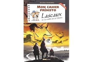 Lascaux et la vallée de la Vézère