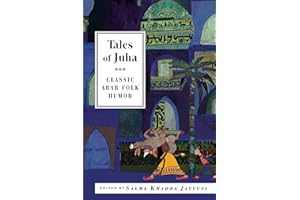 Tales of Juha: Clasic Arab Folk Humour (International Folk Tales)
