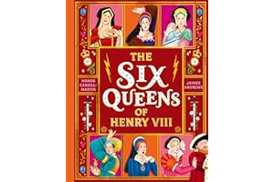 The Six Queens of Henry VIII: Fiercest queens in history (The wives of Henry VIII)