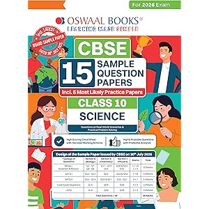 Oswaal CBSE 15 Sample Question Papers Class 10 Science for 2026 Board Exam (As per CBSE Sample Question Paper issued on 30 Ju
