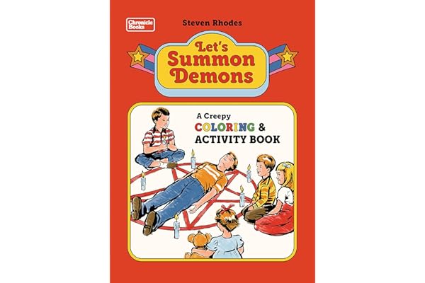 Let's Summon Demons: A Creepy Coloring and Activity Book
