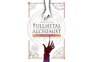 Fullmetal Alchemist: Derrière la porte de la vérité. Préface de Carlo Levy, Gneral Manager de Dybex