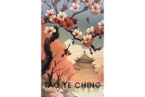 Tao Te Ching (Classics of World Literature)