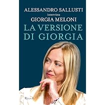 Io sono Giorgia. Le mie radici le mie idee : Meloni, Giorgia ...