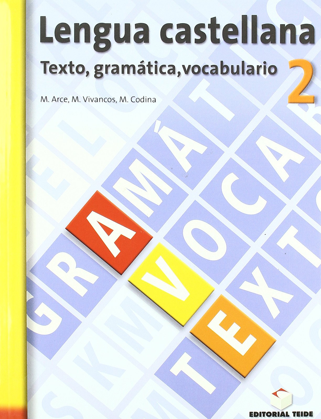 Lengua castellana, texto, gramática, vocabulario, 2 ESO. Cuaderno y solucionario