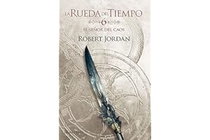 La Rueda del Tiempo nº 06/14 El Señor del Caos