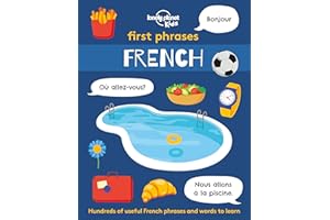 Lonely Planet Kids First Phrases - French: 1